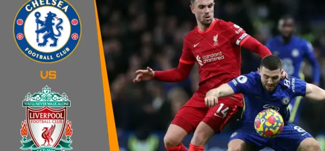 Prediksi Skor Final Carabao Cup Chelsea vs Liverpool